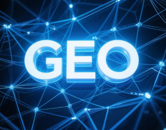 布拖县​GEO优化重塑智能搜索格局，开启数字化推广新方式